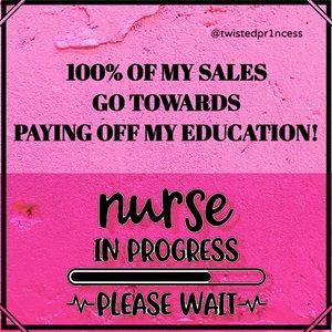 100% OF MY SALES GO TOWARDS NURSING DEBT!